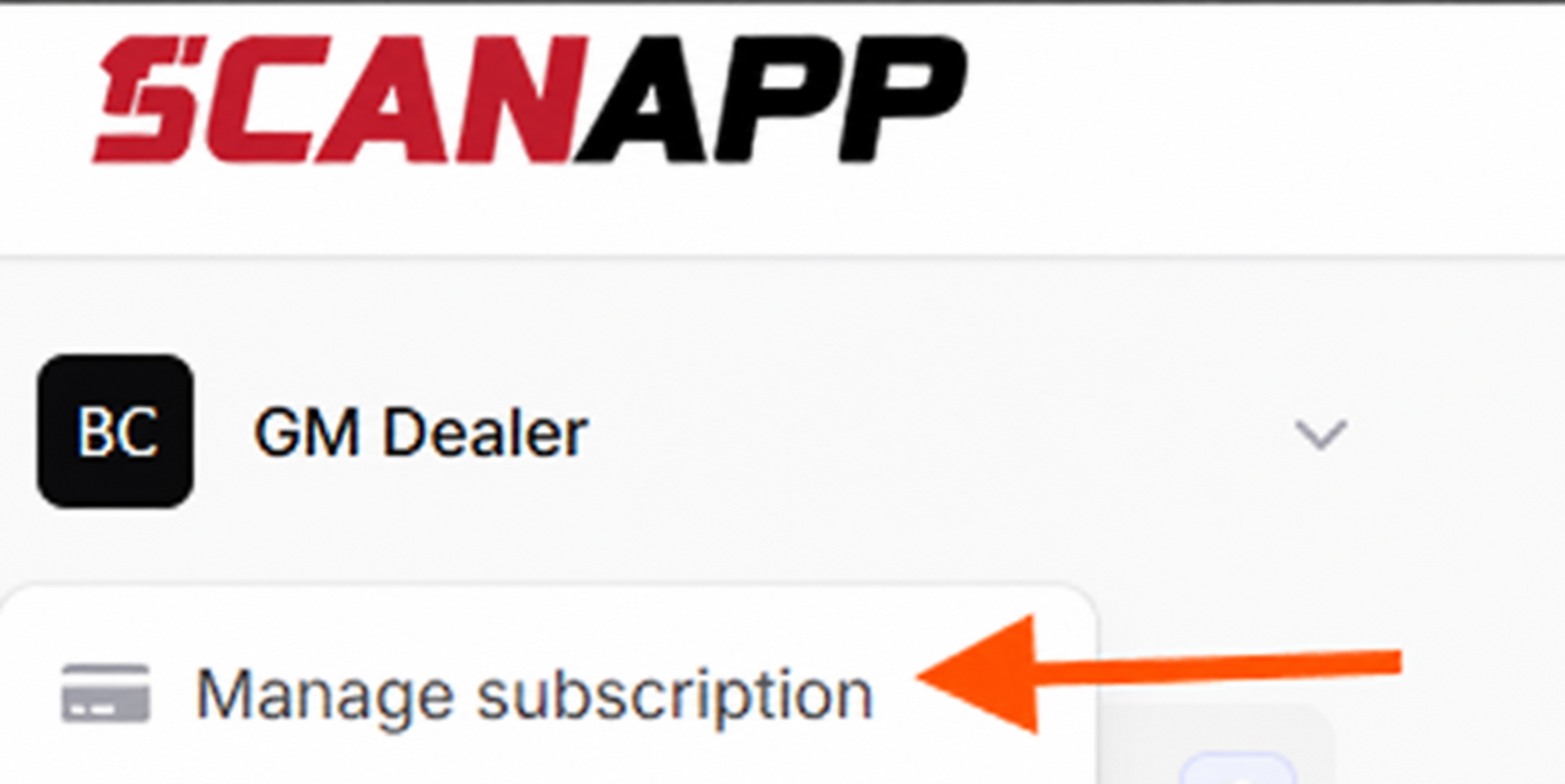 ScanApp dealership menu showing GM Dealer and an orange arrow pointing to Manage subscription.